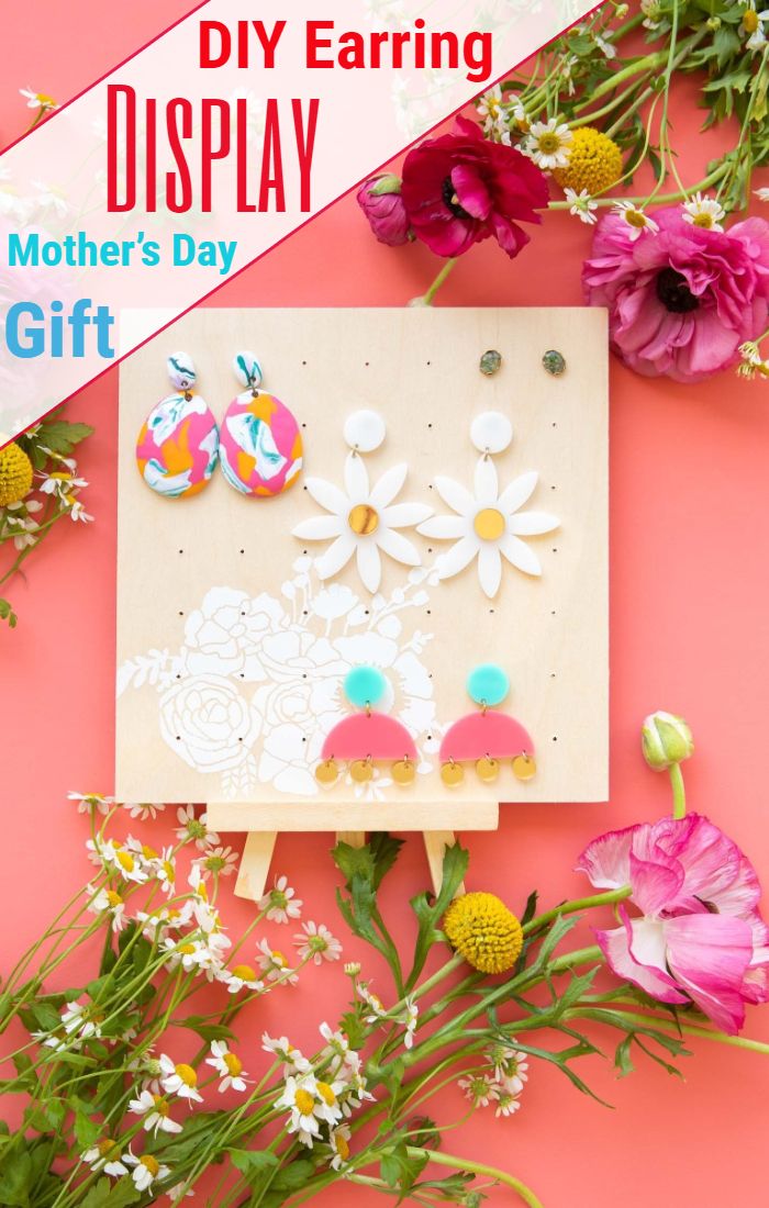 DIY Earring Display Mother’s Day Gift