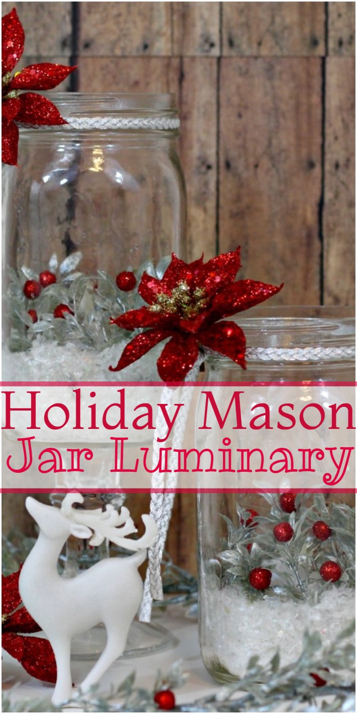 Holiday Mason Jar Luminary