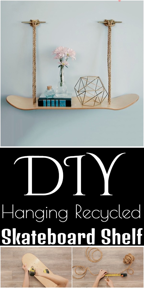 Diy Hanging Recycled Skateboard Shelf