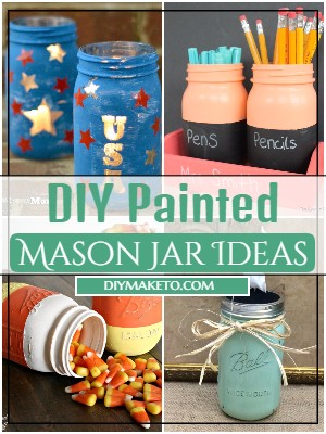 DIY Painted Mason Jar Ideas 1