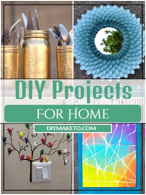 DIY Projects For Home 2