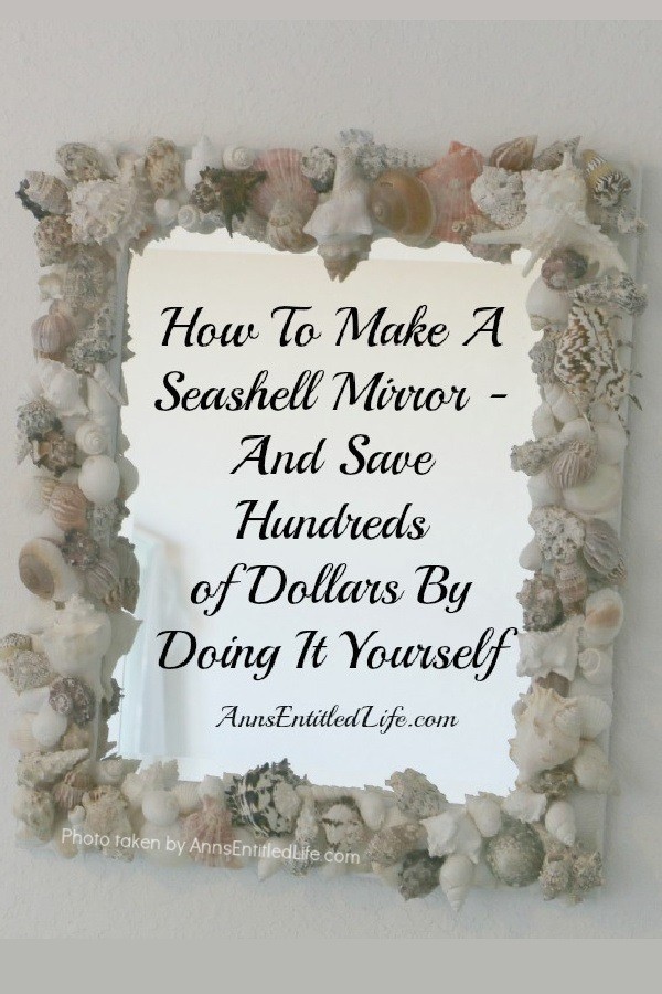 How To Make A Seashell Mirror Idea