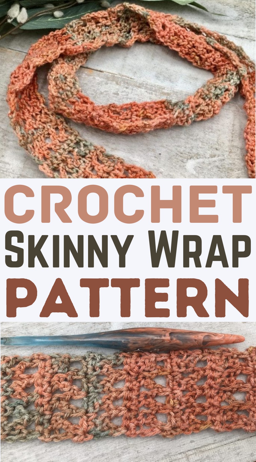 Crochet Skinny Wrap Pattern