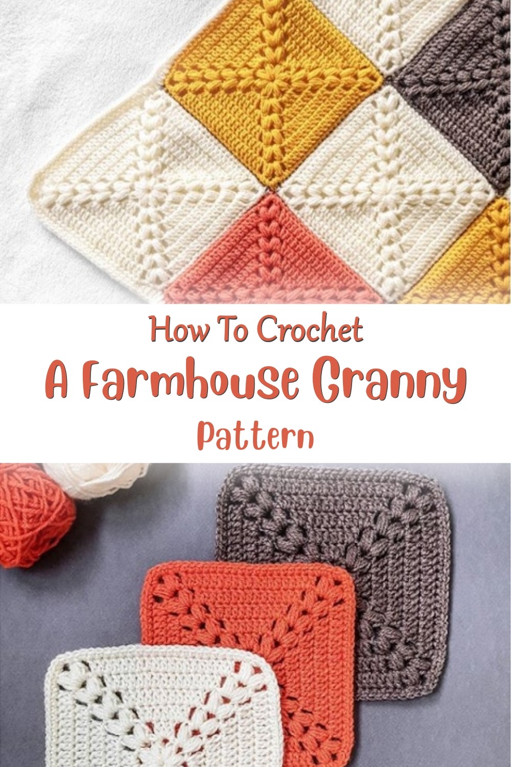 Crochet A Farmhouse Granny Pattern