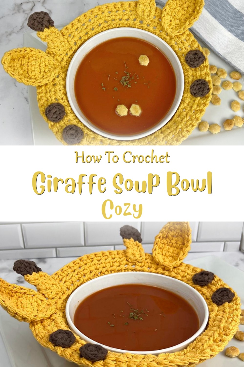 How to Make the Giraffe Soup Bowl Cozy - Free Crochet Pattern